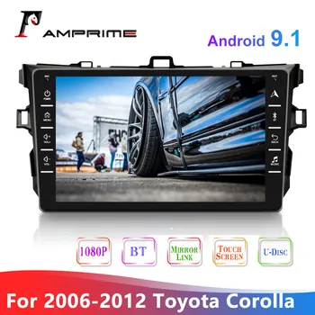 AMPrime 2Din android 9.1 Automobilio Radijo reproductor Multimedijos Toyota Corolla 2006-2012 2 din GPS Navigacija, Garso Radijo Grotuvas